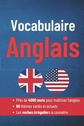 Vocabulaire anglais: Apprendre l'anglais facilement avec ce