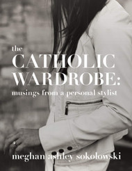 The Catholic Wardrobe