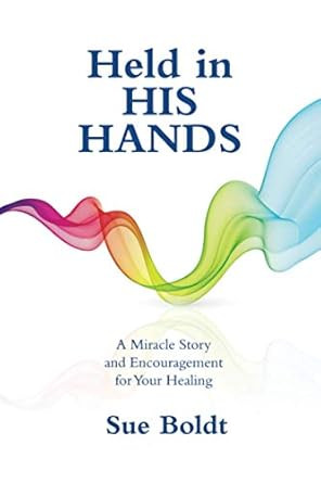 Held in His Hands