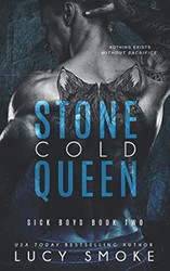 Stone Cold Queen (Sick Boys)