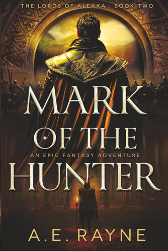 Mark of the Hunter: An Epic Fantasy Adventure