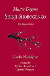 Master Dogen's Shinji Shobogenzo