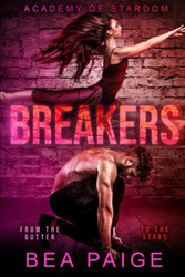 Breakers: A Reverse Harem Enemies to Lovers Romance