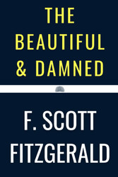 The Beautiful and Damned