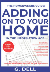 The Homeowners Guide: Adding on to Your Home In the