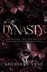 Dynasty: A Dark Enemies to Lovers Reverse Harem Romance