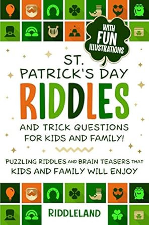 St Patrick's Day Riddles and Trick Questions for Kids and Family