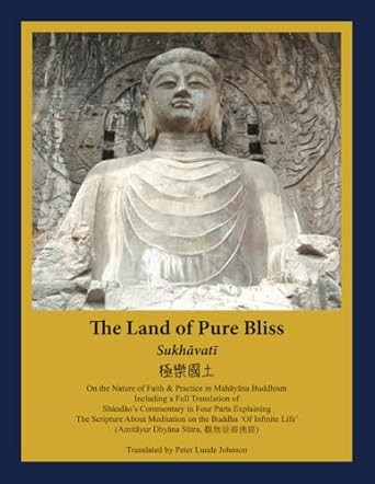 The Land of Pure Bliss: Sukhavati