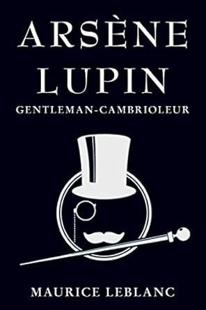 Arsene Lupin: Gentleman-Cambrioleur