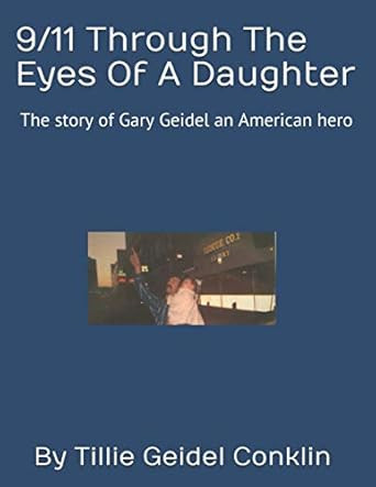 9/11 Through The Eyes Of A Daughter