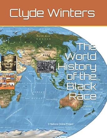 The World History of the Black Race