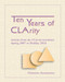 Ten Years of CLArity