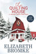 The Quilting House