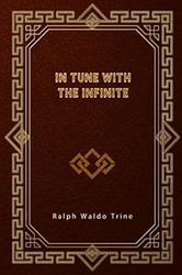 In Tune with the Infinite