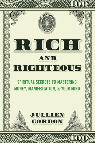Rich & Righteous