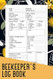 Beekeeper's Log Book Beekeeper's Log Book