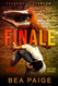 Finale: A Reverse Harem Enemies to Lovers Romance