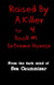 Raised by A Killer