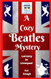 A Cozy Beatles Mystery: Larceny in Liverpool A Cozy Beatles Mystery: Larceny in Liverpool