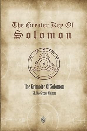 The Greater Key Of Solomon