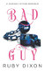 Bad Guy: A Science Fiction Romance