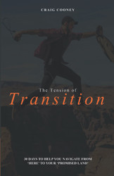 The Tension of Transition