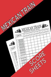 Mexican Train Score Sheets