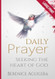 Daily Prayer Seeking the Heart of God