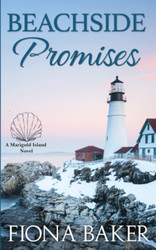 Beachside Promises: Feel-Good Women's Fiction
