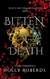 Bitten by Death