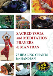 Sacred Mantras & Prayers for Yoga and Meditation