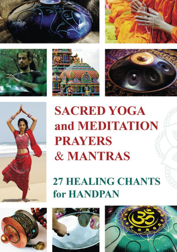 Sacred Mantras & Prayers for Yoga and Meditation