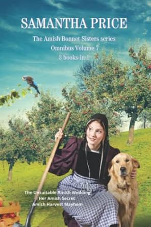 The Amish Bonnet Sisters series Omnibus Volume 7