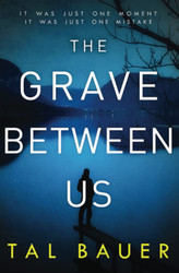 The Grave Between Us: M M Romantic Suspense