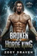 Broken by the Horde King