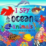I Spy Ocean Animals - Guessing Game for Kids Ages 3-8