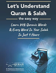 Understand Quran 80% Words & Every Word In Your Daily Salah