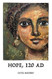 Hope 120 AD (Love Hope Give)