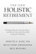 The New Holistic Retirement