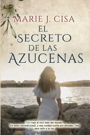 El Secreto de Las Azucenas