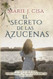 El Secreto de Las Azucenas