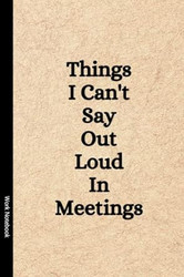 Work Notebook: Funny Office Notebook (6 x 9 Blank Lined