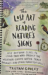 The Lost Art of Reading Nature's Signs