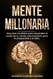 Mente Millonaria