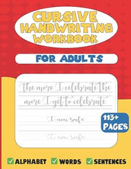 Cursive Handwriting Workbook for Teens Learn the Art of