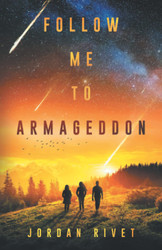 Follow Me to Armageddon (Bunker)