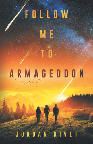 Follow Me to Armageddon (Bunker)