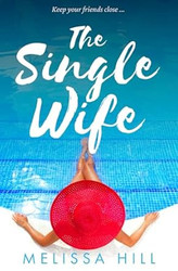 The Single Wife (Book Club Reads)