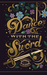 Dance With The Sword