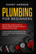 Plumbing For Beginners